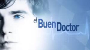 EL Buen Doctor
